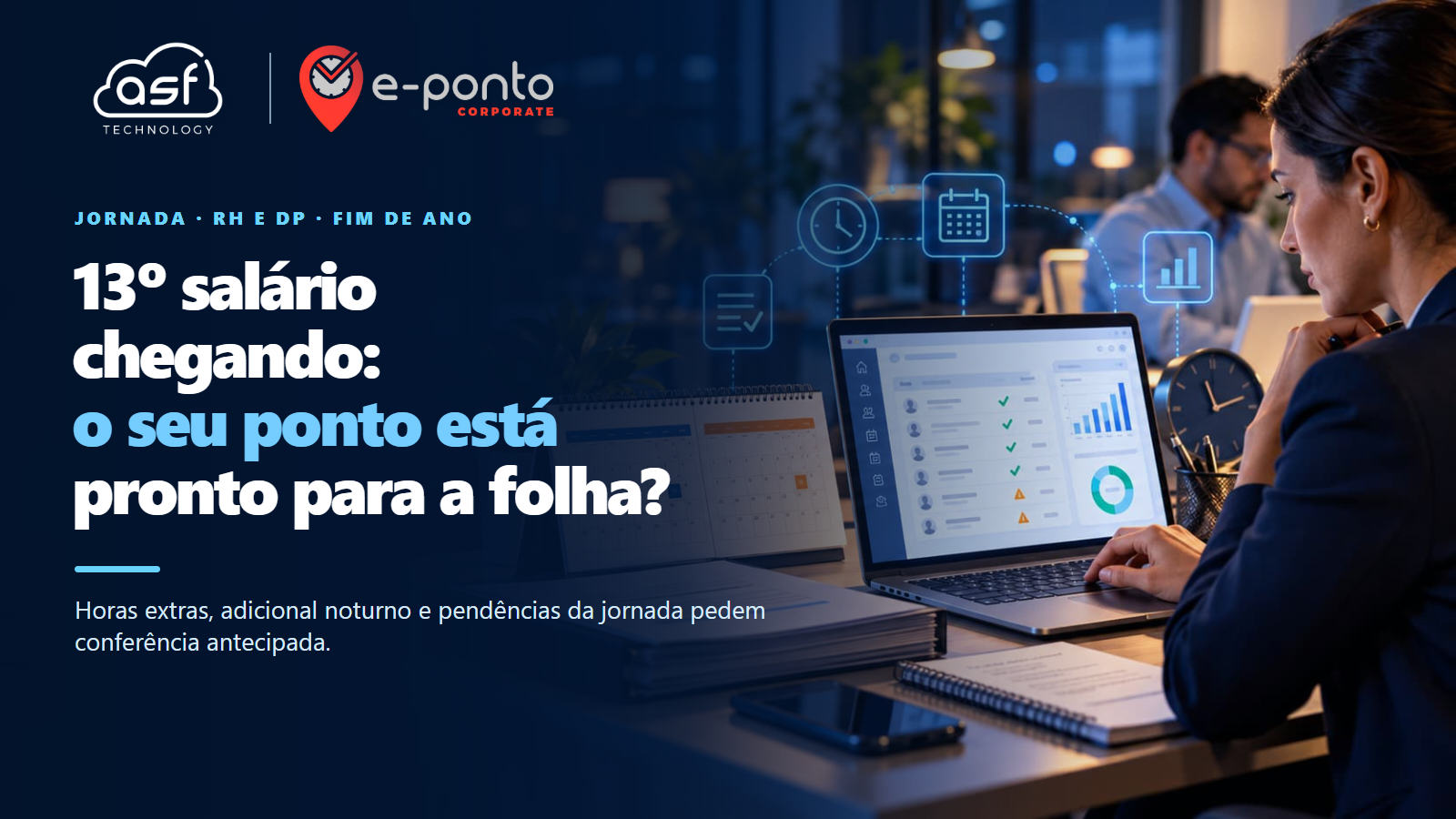 Profissional de Departamento Pessoal conferindo registros de jornada para preparar a folha do 13º salário