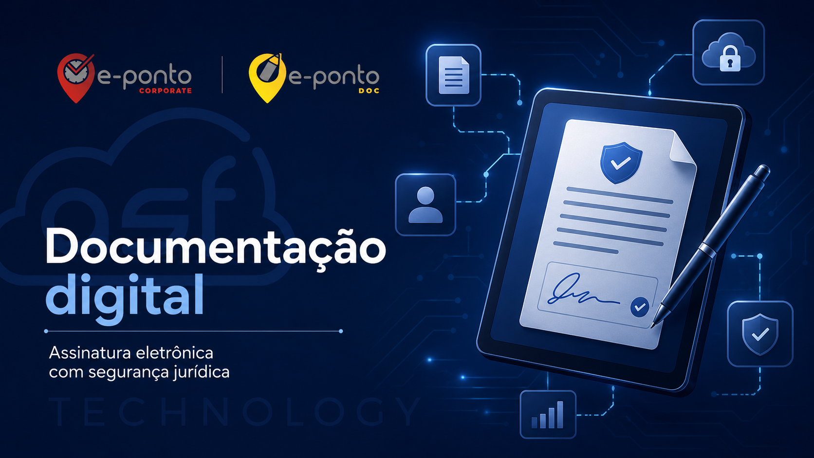 Documentação digital e assinatura eletrônica com segurança jurídica