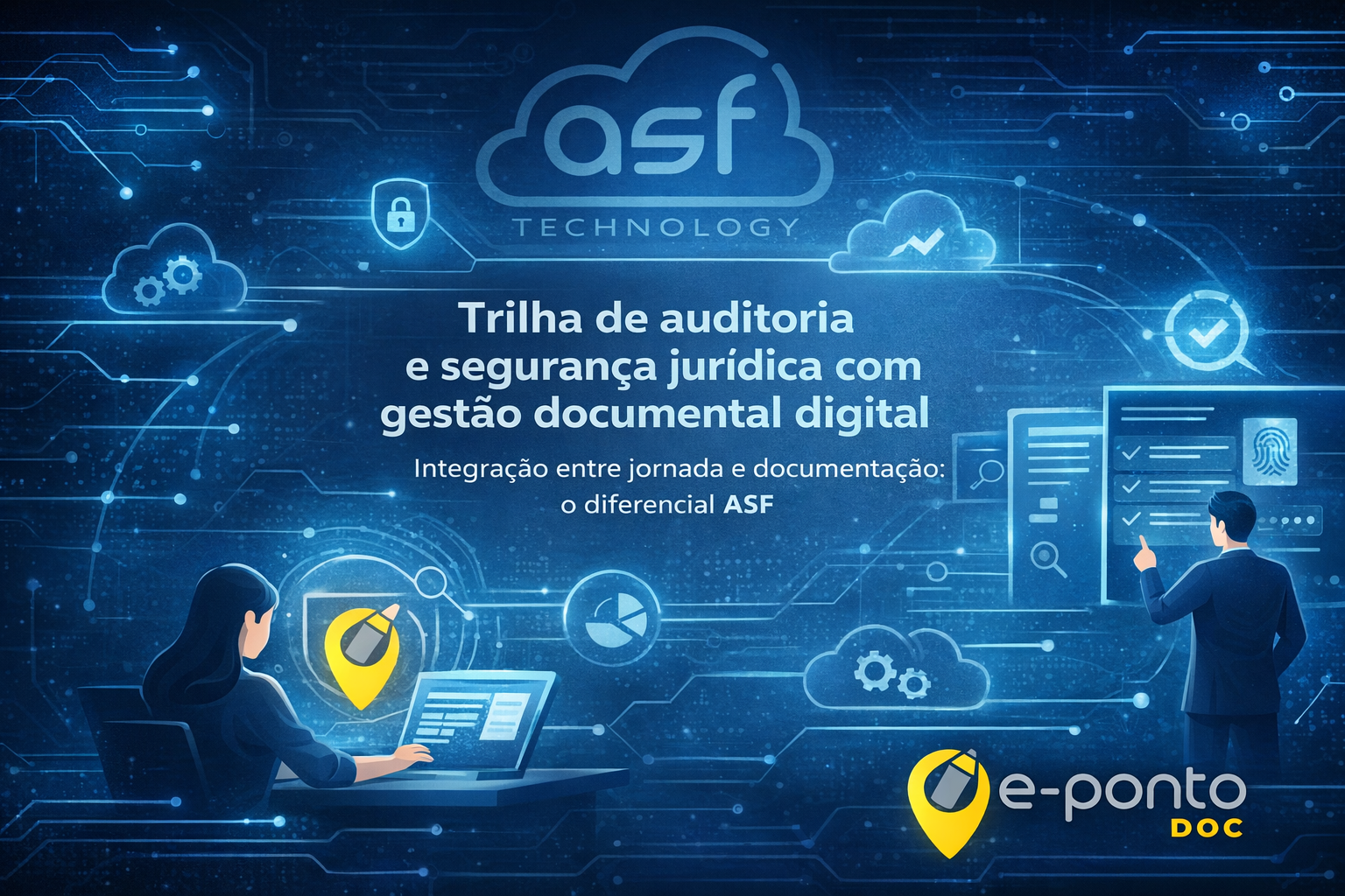 Trilha de auditoria e segurança jurídica com gestão documental digital